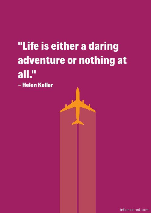 05 WhatsApp DP - LIFE IS EITHER A DARING ADVENTURE OR NOTHING AT ALL