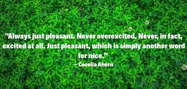 Pleasant Picture Quote of Cecelia Ahern