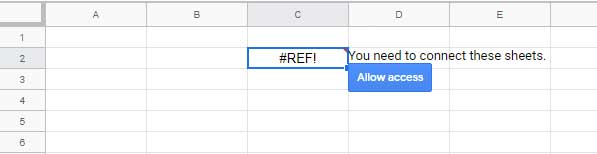 #REF! error allow access in Sheets
