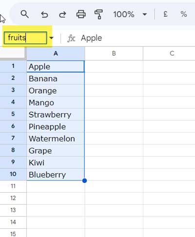 Naming the range A1:A10 as 'fruits'.