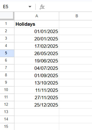 Holiday list used to exclude dates from working days calculation